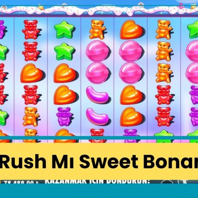 Sugar Rush Mı Sweet Bonanza Mı
