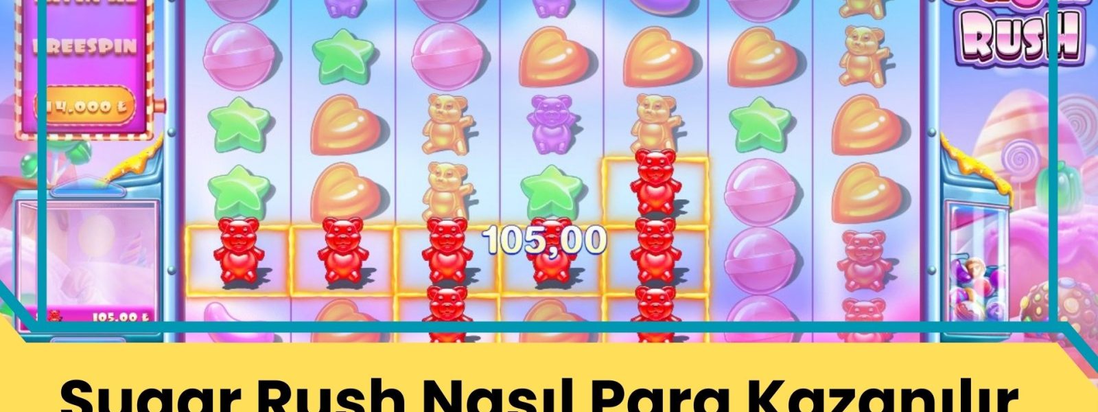 Sugar Rush Nasıl Para Kazanılır; Sembollerin Ödemeleri