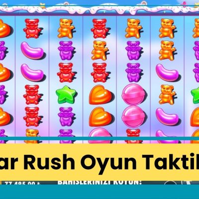 Sugar Rush Oyun Taktikleri